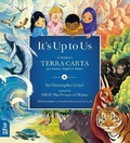Cover: It's Up to Us - What on Earth Publishing Ltd