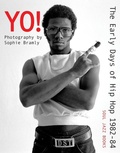 Cover: Yo! The early days of Hip Hop 1982-84 - Soul Jazz Records