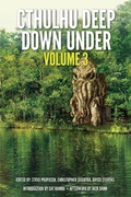 Cover: Cthulhu Deep Down Under Volume 3 - IFWG Publishing International