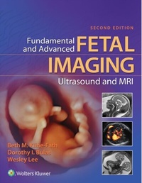 Abbildung von: Fundamental and Advanced Fetal Imaging Ultrasound and MRI - Wolters Kluwer Health