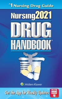 Abbildung von: Nursing2021 Drug Handbook - WOLTERS KLUWER HEALTH