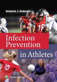 Abbildung von: Infection Prevention in Athletes - Wolters Kluwer Health