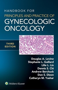 Abbildung von: Handbook for Principles and Practice of Gynecologic Oncology - Wolters Kluwer Health