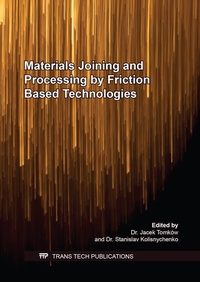 Abbildung von: Materials Joining and Processing by Friction Based Technologies - Trans Tech Publications Ltd