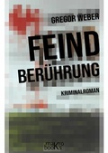 Cover: Feindber&uuml;hrung - makrobooks