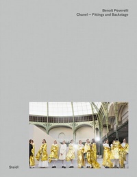 Abbildung von: CHANEL - Fittings and Backstage - Steidl