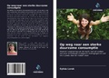 Cover: Op weg naar een sterke duurzame consumptie - Uitgeverij Onze Kennis