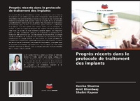 Enlarge image Cover: Progrès récents dans le protocole de traitement des implants - Editions Notre Savoir