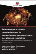 Cover: &Eacute;tude comparative des caract&eacute;ristiques de comportement sous contrainte des plaques circulaires - Editions Notre Savoir