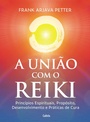 Cover: A união com o reiki - Editora Pensamento