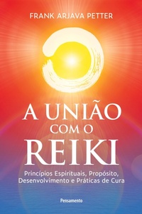 Enlarge image Cover: Uniao com o reiki (A) - Grupo Pensamento