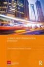 Bild: China's New Urbanization Strategy - Routledge