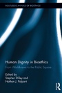Bild: Human Dignity in Bioethics - Routledge