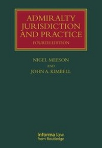 Abbildung von: Admiralty Jurisdiction and Practice - Informa Law