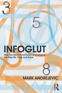 Enlarge image Cover: Infoglut - Routledge