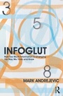 Cover: Infoglut - Routledge