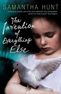 Enlarge image Cover: The Invention of Everything Else - Vintage
