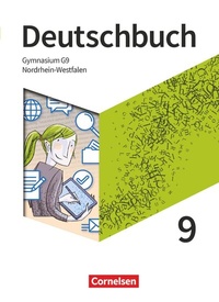 Abbildung von: Deutschbuch Gymnasium - Nordrhein-Westfalen - Ausgabe 2019 - 9. Schuljahr - Cornelsen Verlag