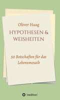 Cover: Hypothesen & Weisheiten - tredition