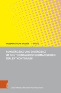 Cover: Konvergenz und Divergenz im kontinentalwestgermanischen Dialektkontinuum - B&ouml;hlau