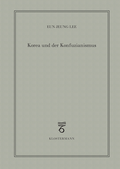Cover: Korea und der Konfuzianismus - Vittorio Klostermann Verlag