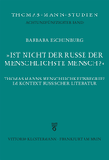 Cover: "Ist nicht der Russe der menschlichste Mensch?" - Vittorio Klostermann Verlag