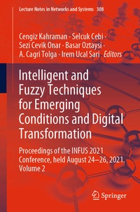 Enlarge image Cover: Intelligent and Fuzzy Techniques for Emerging Conditions and Digital Transformation - Springer