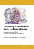 Cover: Zeitnutzung in der aktuellen Kinder- und Jugendliteratur - Frank & Timme