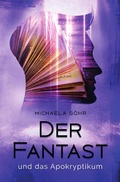 Cover: Der Fantast / Der Fantast und das Apokryptikum - epubli