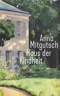Cover: Haus der Kindheit - Luchterhand Literaturverlag