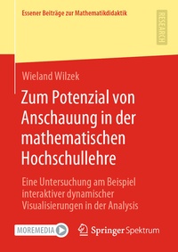 Abbildung von: Zum Potenzial von Anschauung in der mathematischen Hochschullehre - Springer Spektrum