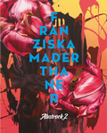 Cover: Franziska Maderthaner - Verlag f&uuml;r Moderne Kunst