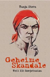 Enlarge image Cover: Geheime Skandale - Stern, Tanja