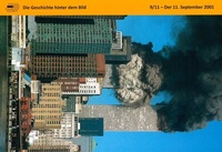 Enlarge image Cover: 9/11- Der 11. September 2001 - Landeszentrale f. polit. Bild. Thüringen