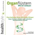 Cover: Organfl&uuml;stern - Wie wir verdauen - hsm healthstyle.media