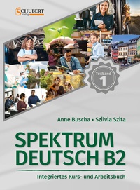 Abbildung von: Spektrum Deutsch B2: Teilband 1 - Schubert Leipzig