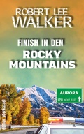Cover: Finish in den Rocky Mountains - edition oberkassel