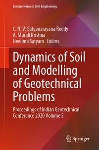 Enlarge image Cover: Dynamics of Soil and Modelling of Geotechnical Problems - Springer