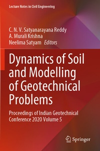 Enlarge image Cover: Dynamics of Soil and Modelling of Geotechnical Problems - Springer