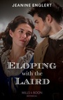 Cover: Eloping With The Laird - HarperCollins