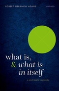 Cover: What Is, and What Is In Itself - Oxford University Press