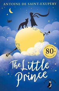 Enlarge image Cover: The Little Prince - Puffin Classics