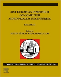 Enlarge image Cover: 31st European Symposium on Computer Aided Process Engineering - Elsevier