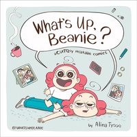 Abbildung von: What's Up, Beanie? - Mariner Books