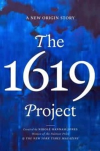 Abbildung von: The 1619 Project - W H Allen