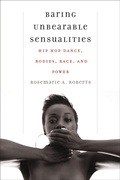 Cover: Baring Unbearable Sensualities - Wesleyan University Press