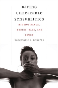 Abbildung von: Baring Unbearable Sensualities - Wesleyan University Press