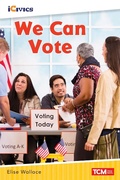 Cover: We Can Vote - Teacher Created Materials, Inc