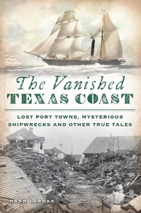 Bild: Vanished Texas Coast - The History Press