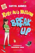 Cover: Ruby Ali's Mission Break Up: A Bloomsbury Reader - Bloomsbury Education